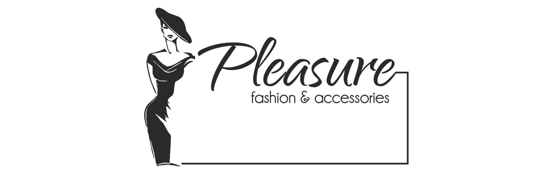 Pleasure fashion Pleasure fashion accessories